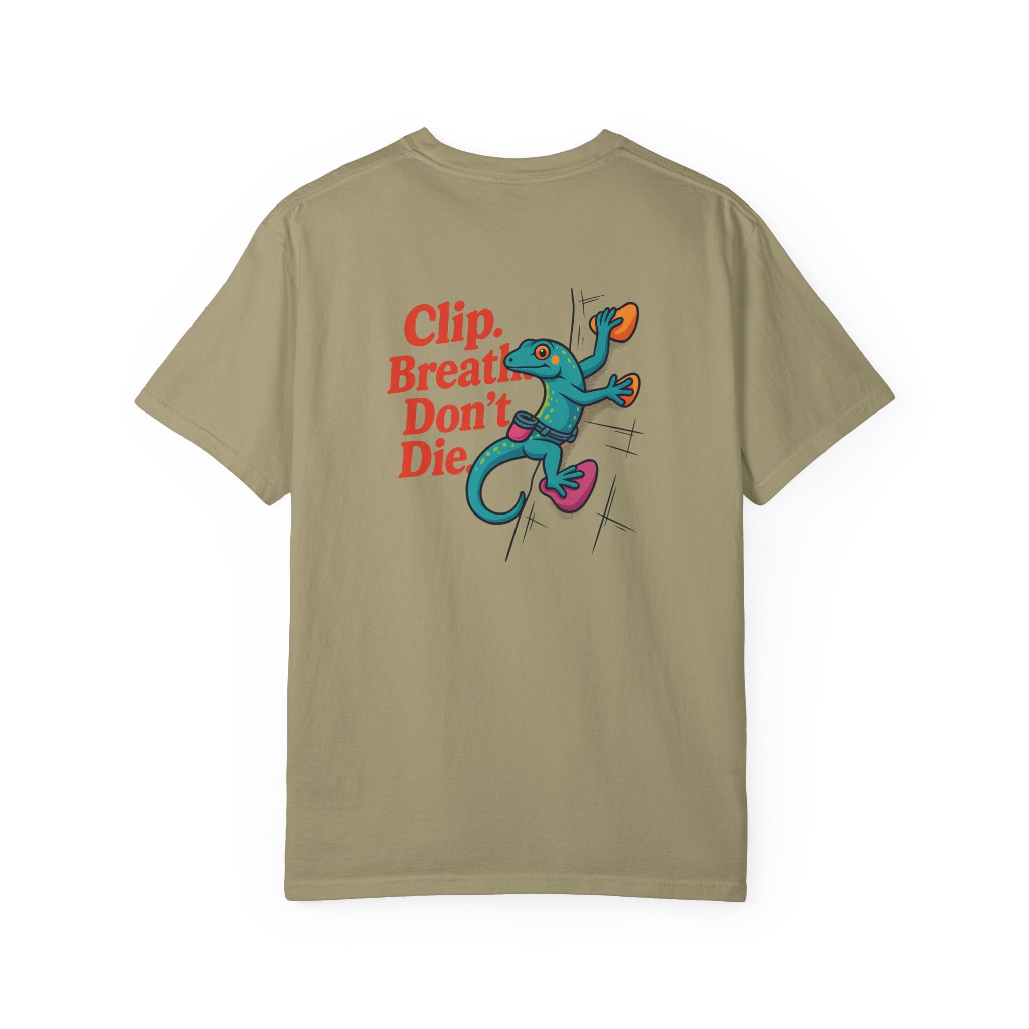 Clip, Breathe, Don’t Die T-Shirt — Rock Climbing Gecko Graphic Tee