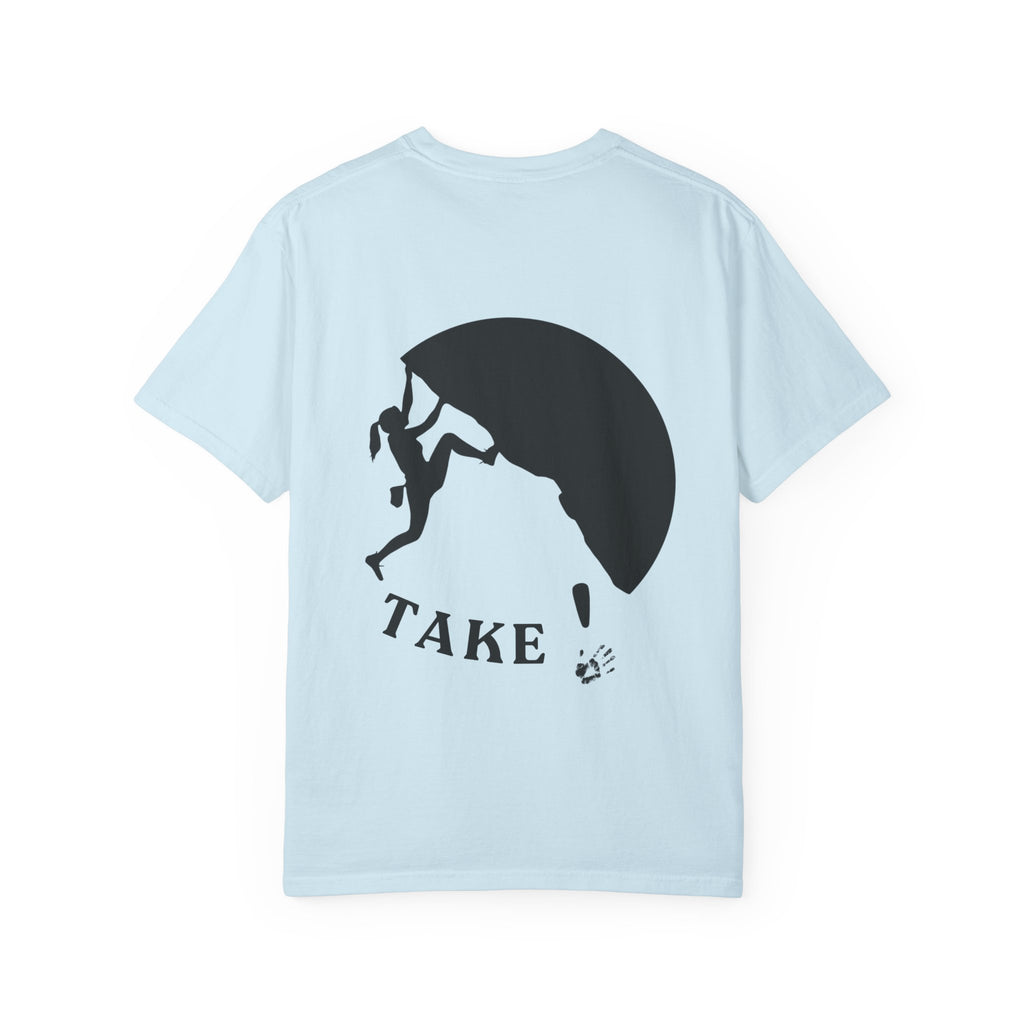 Take , Adventure Climbing Graphic T-Shirt | Take | Fun climbing shirt
