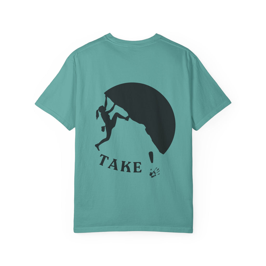 Take , Adventure Climbing Graphic T-Shirt | Take | Fun climbing shirt