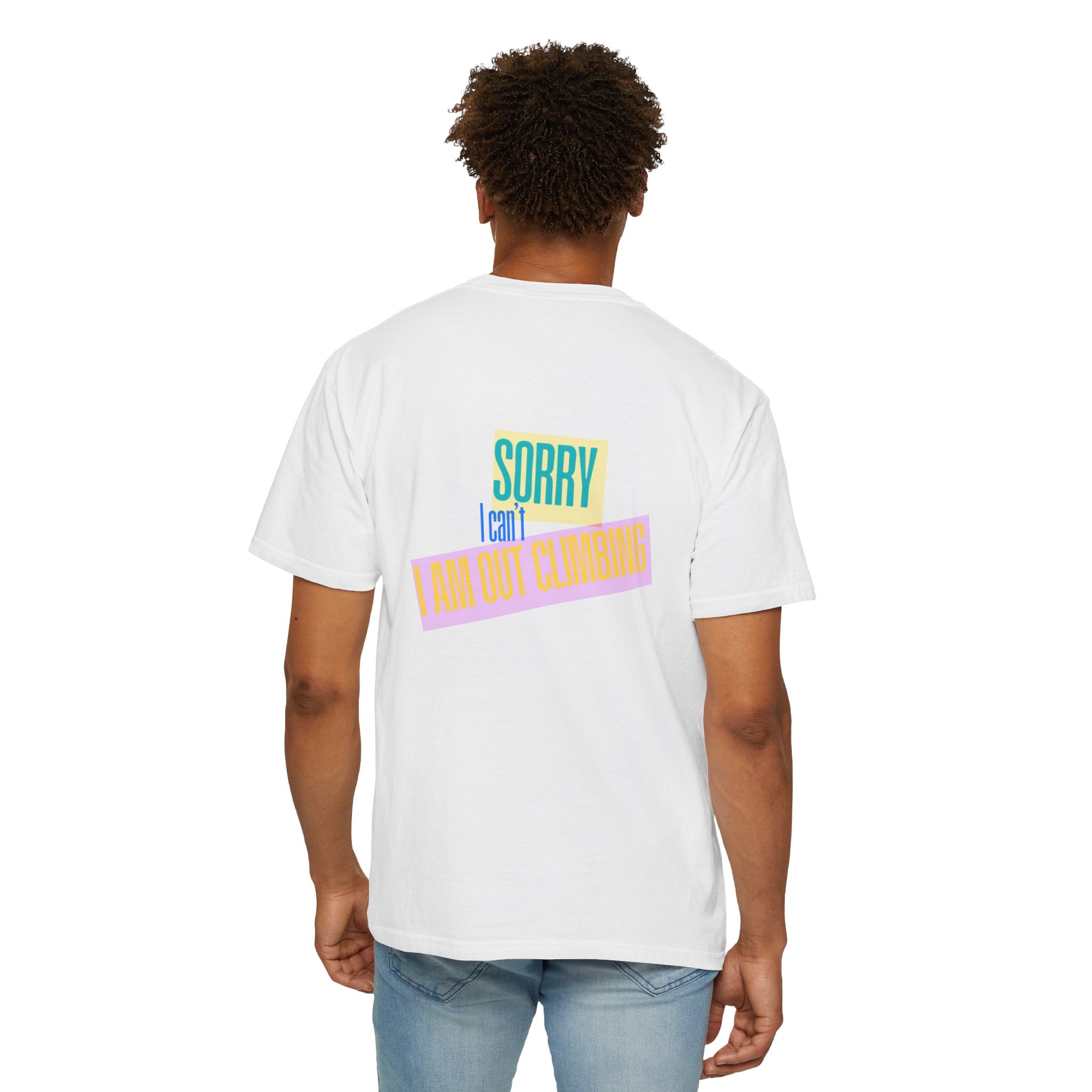 Sorry I Can’t — Fan Club Tee (White Garment-Dyed T-Shirt)