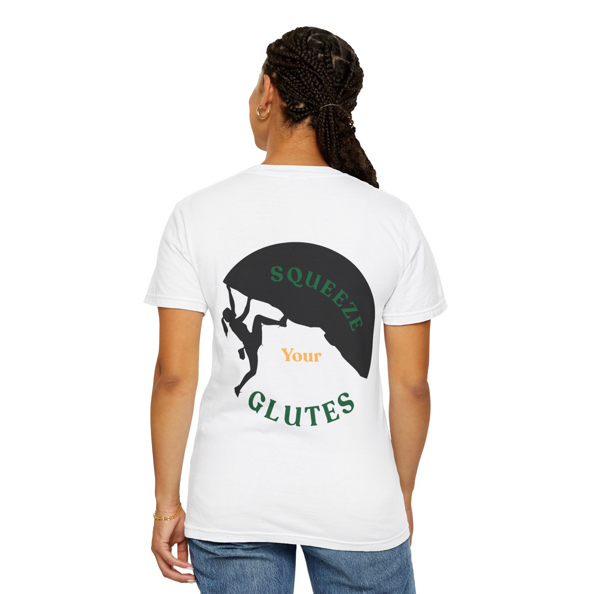 Climbing Motivation T-Shirt - Squeeze Your Glutes