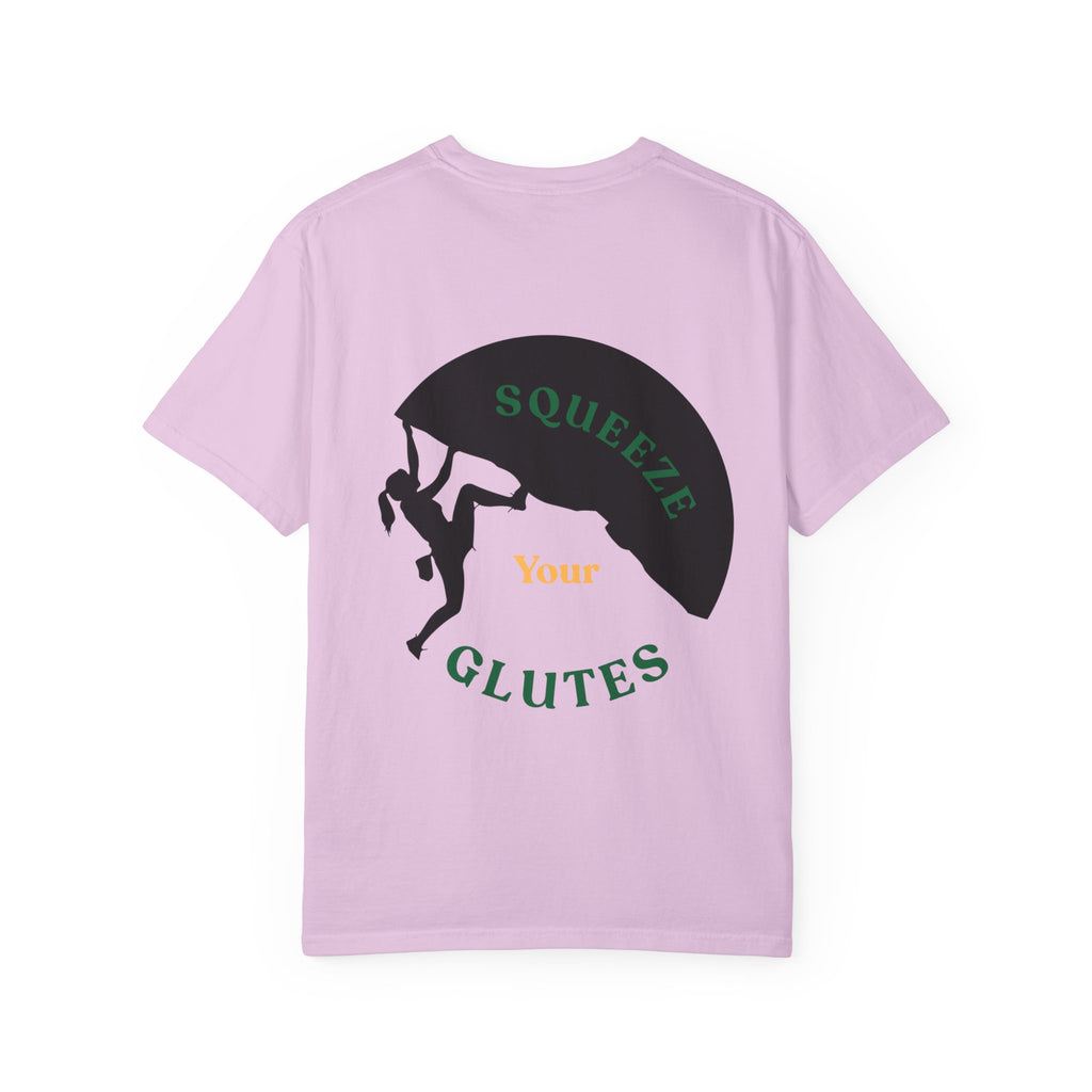Climbing Motivation T-Shirt - Squeeze Your Glutes