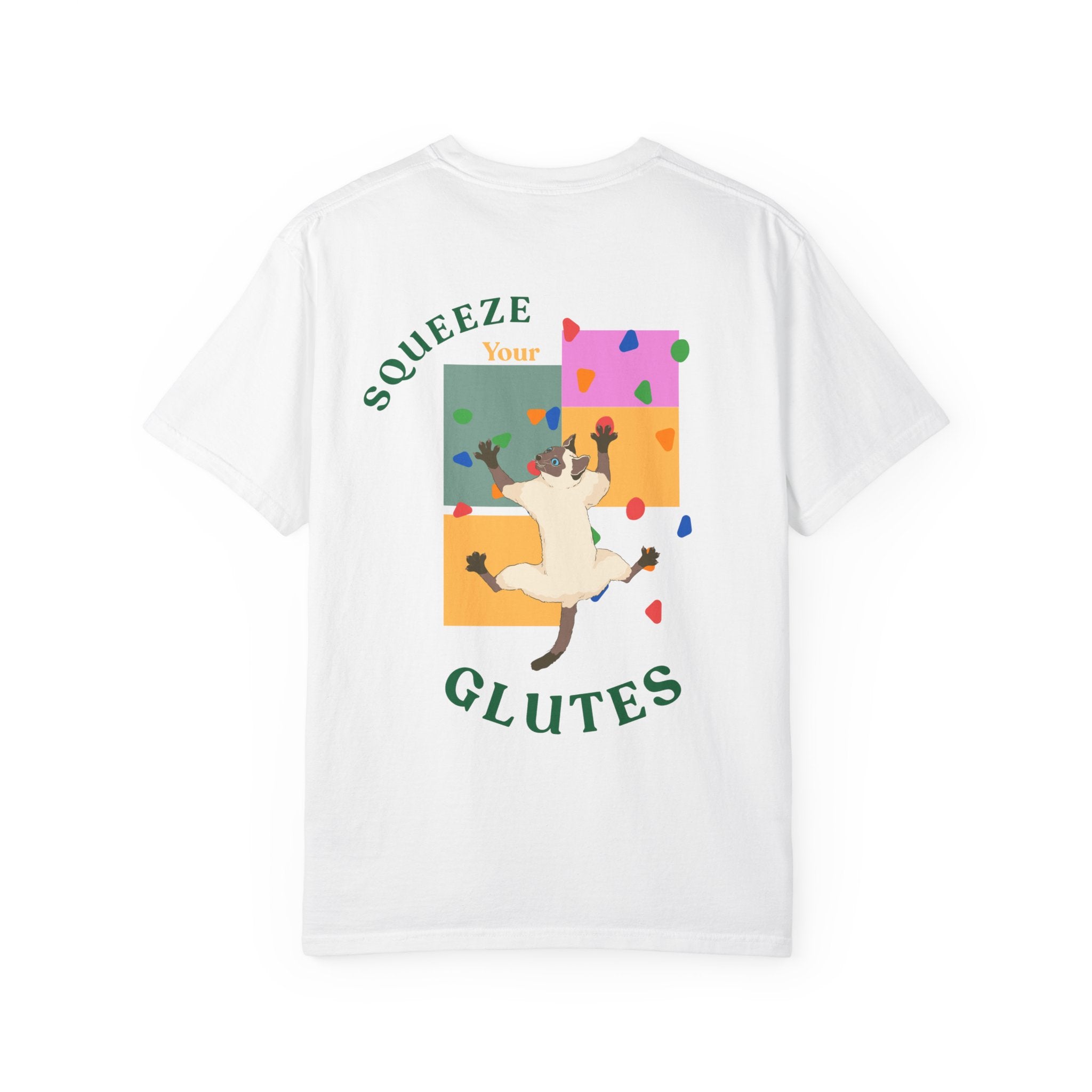 Fun Motivational Fitness T-shirt - Squeeze Your Glutes | Cat