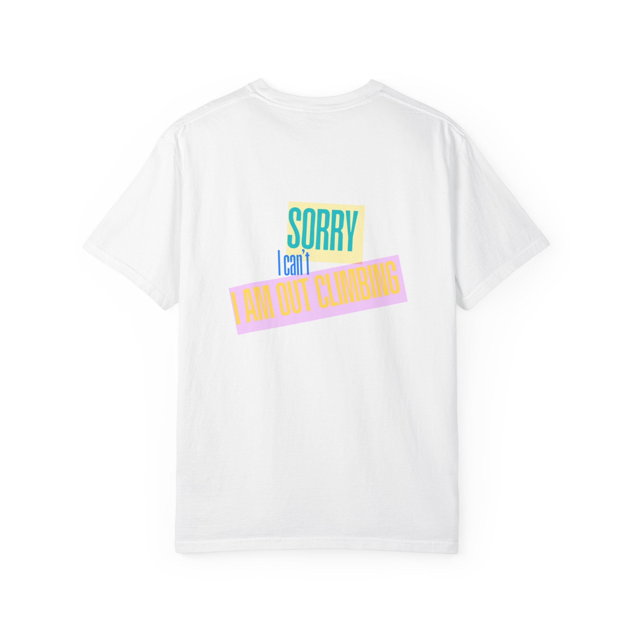 Sorry I Can’t — Fan Club Tee (White Garment-Dyed T-Shirt)