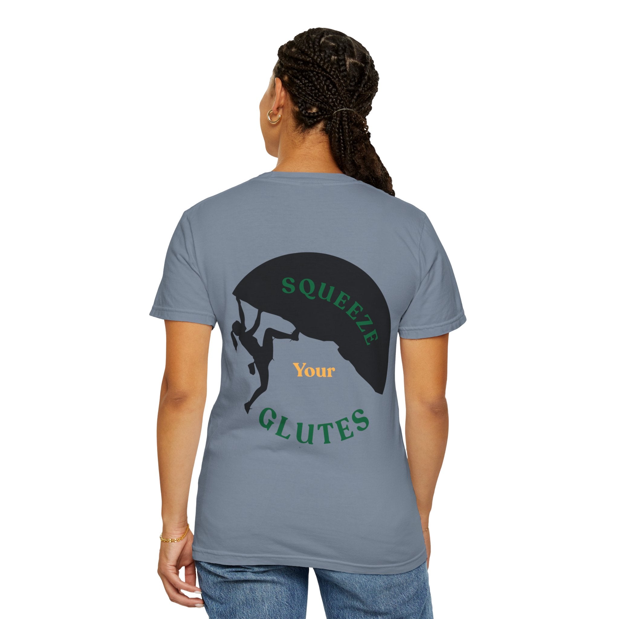 Climbing Motivation T-Shirt - Squeeze Your Glutes